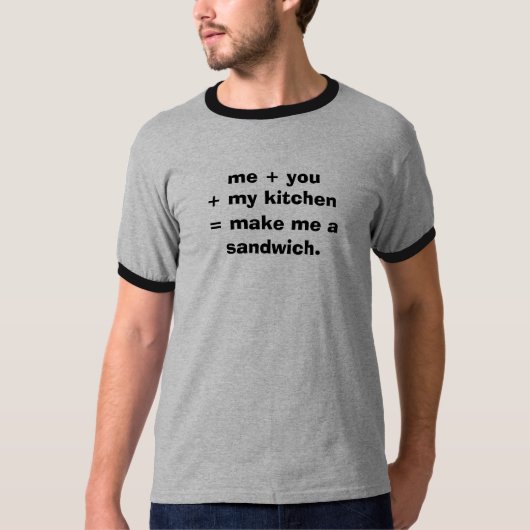 Faites-moi un T-shirt de sandwich (Devant)