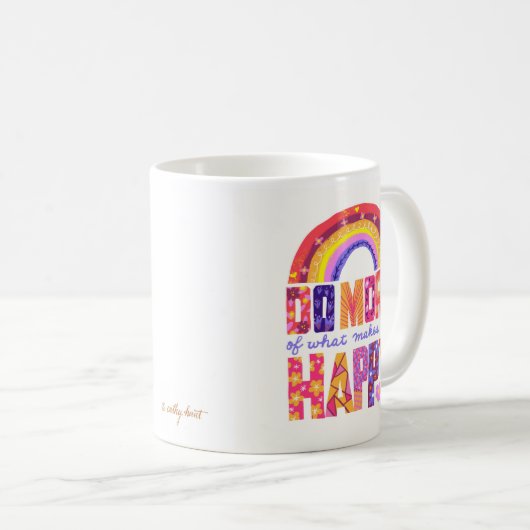Faites plus de ce qui vous rend heureux Mug (Devant droit)