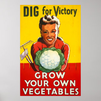 Faites Pousser Vos Propres Légumes WW2 AFFICHE IMP