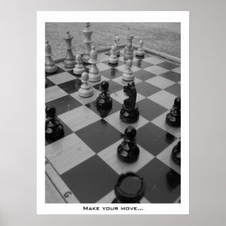 "Faites votre mouvement..." Échecs B&W poster