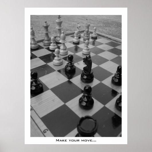 "Faites votre mouvement..." Échecs B&W poster (Devant)
