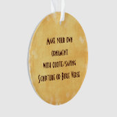 Faites votre propre ornement avec citation ou dire (devant)