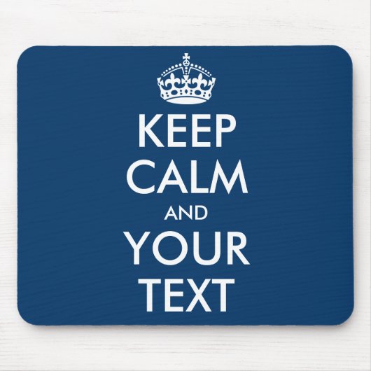 Faites votre propre Tapis de Souris Keep Calm And (Devant)
