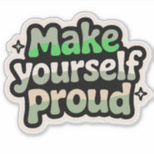 Faites-Vous Fier De La Conception De Sticker De Mi (Devant)