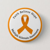 Faith Believe Hope MS Awareness Button (Voorkant)