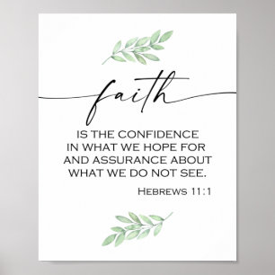 Faith Bible Verse uit Hebrews 11:1 Poster