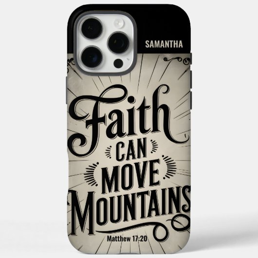 Faith Can Move Mountains  Christelijk Case-Mate iPhone Case (Achterkant)