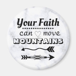 Faith Can Move Mountains Inspirerend Magneet
