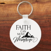 Faith Can Move Mountains Inspirerend Sleutelhanger (Voorkant)