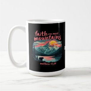 Faith Can Move Mountains Matthew 17:20 Bijbelversi Koffiemok