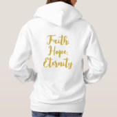 Faith, Espoir, Éternité Sweat à capuche (Dos)