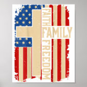 Faith Family Dom God Country Patriotic Christian O Poster (Voorkant)