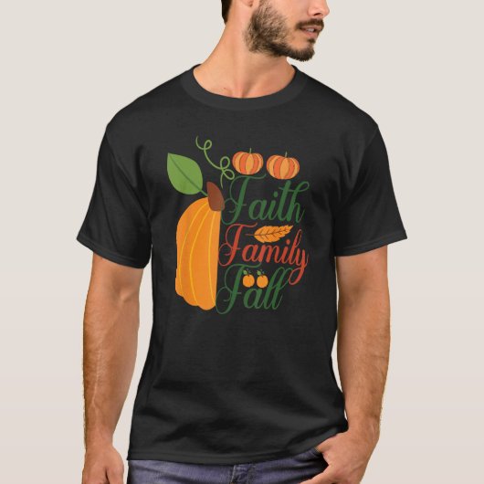 Faith Family Fall T-shirt (Voorkant)