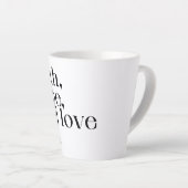 Faith Hope and Love Latte Mug (Angle droit)
