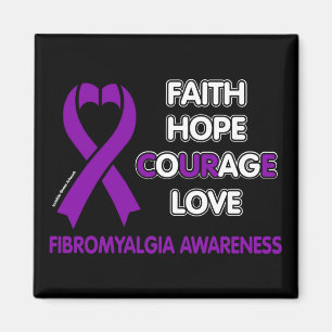 Faith Hope Courage Love... Fibro Magneet