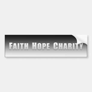 Faith, Hope en Charity Bumpersticker