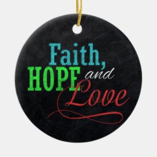 Faith Hope en Love Chalkboard Christmas Christelij Keramisch Ornament