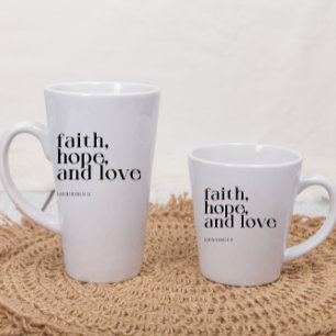 Faith Hope en Love Latte Mok