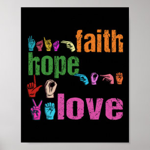 Faith Hope Love Amerikaanse Gebarentaal Christelij Poster