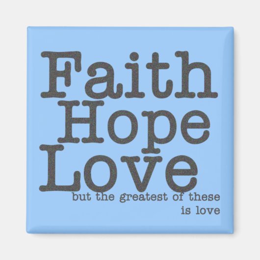 Faith Hope Love Blue Magnet (Devant)