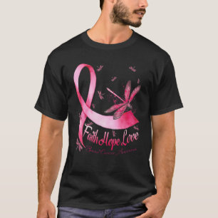 Faith Hope Love Breast Cancer Awareness Dragonfly T-shirt