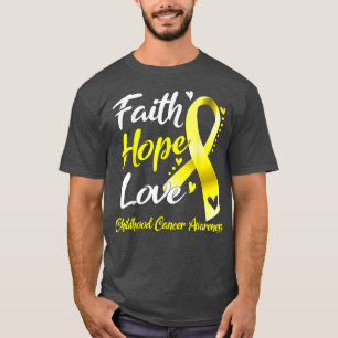 Faith Hope Love Child Cancer Awareness 1643 T-shirt