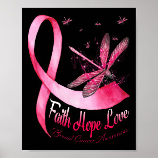 Faith Hope Love Draairy Breast Cancer Awareness Poster