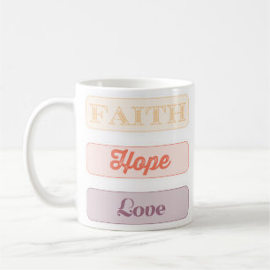 Faith, Hope, Love Koffiemok