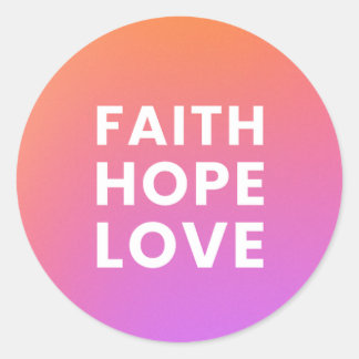 Faith Hope Love Ronde Sticker