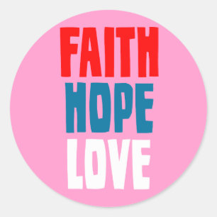 Faith Hope Love Ronde Sticker