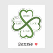 Faith, Hope, Luck, Love Sticker (Vel)