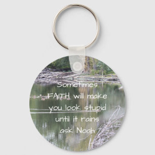 Faith Inspirerend Humor Quote Bijbel Christelijk Sleutelhanger