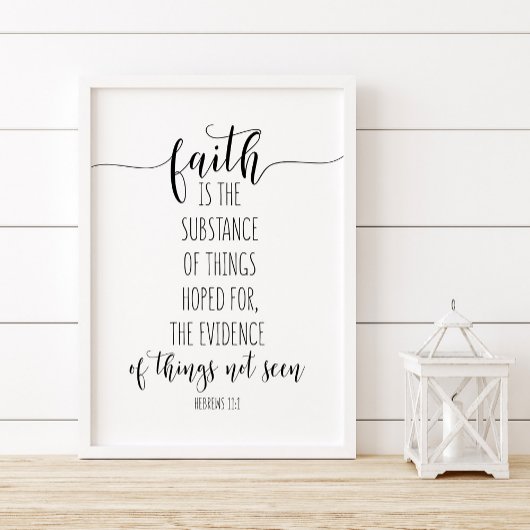 Faith is de stof, Hebreeuwen 11:1 Poster