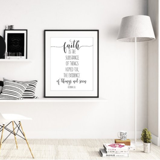 Faith is de stof, Hebreeuwen 11:1 Poster