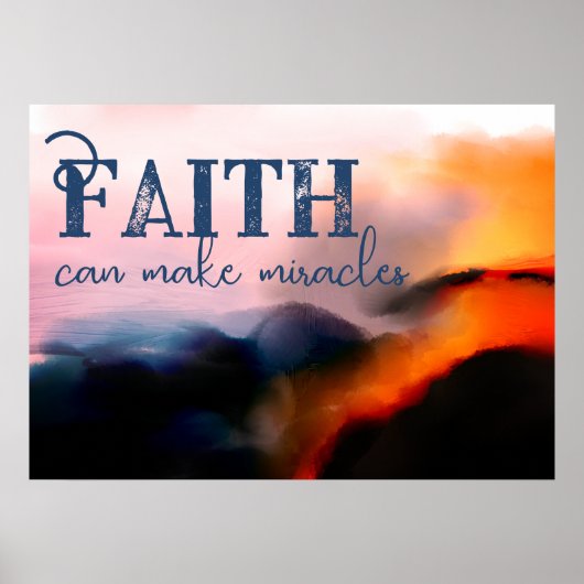 Faith kan Miracles die Cliff Abstract maken Poster (Voorkant)