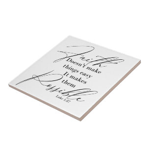 Faith maakt dingen mogelijk tegeltje