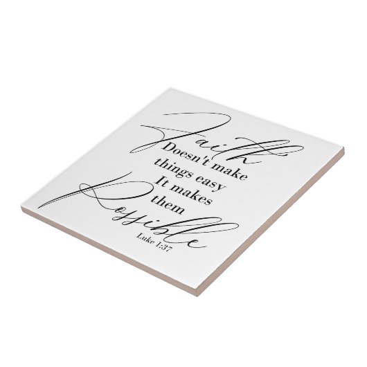 Faith maakt dingen mogelijk tegeltje (Zijkant)