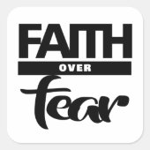 Faith Over Fea Vierkante Sticker (Voorkant)