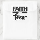 Faith Over Fea Vierkante Sticker (Tas)