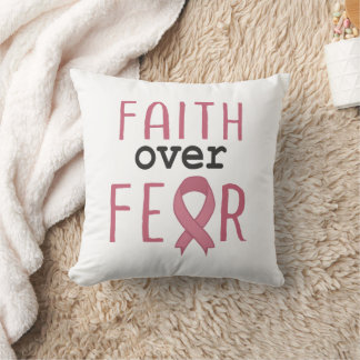Faith Over Fear Breast Cancer Awareness Kussen