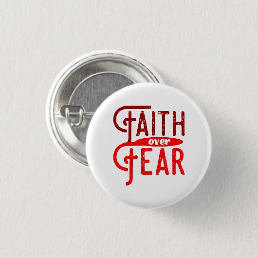 Faith Over Fear Button (Voorkant /achterkant)