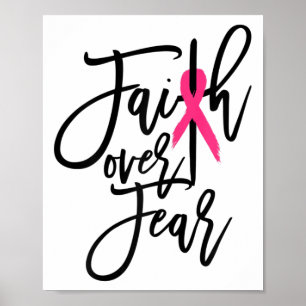 Faith Over Fear Cross borstkanker bewustzijn Chris Poster