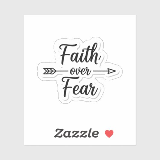 Faith Over Fear Inspirational Quote Sticker (Vel)