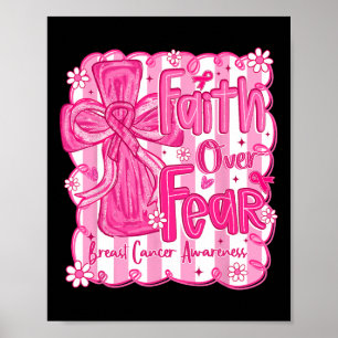 Faith Over Fear Jesus Christelijke Roze Borstkanke Poster