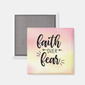 Faith Over Fear Magnet Magneet (Voorkant / Achterkant)
