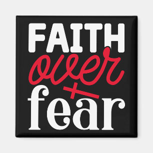 Faith Over Fear Magnet Magneet