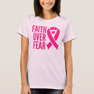 Faith Over Fear Pink Ribbon borstkanker overlevend T-shirt