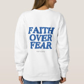 Faith over Fear Statement Trui (Achterkant)