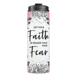 Faith Over Fear Thermal Tumbler Thermosbeker