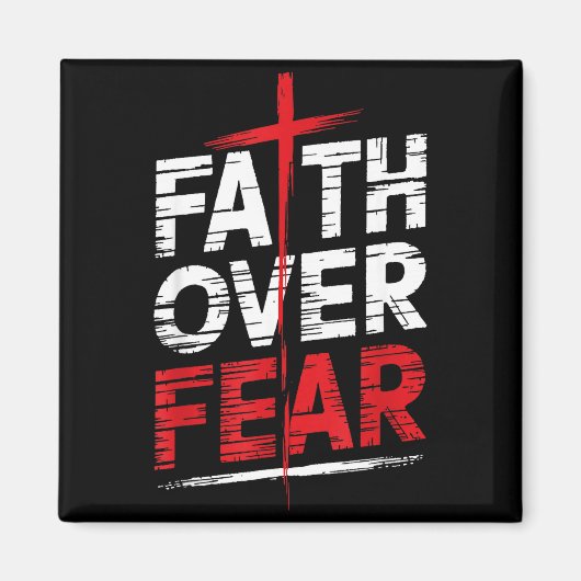 Faith Over Fear With Cross Christian Men Magneet (Voorkant)
